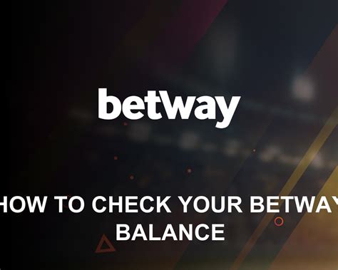 betway bonus balance|Betway .